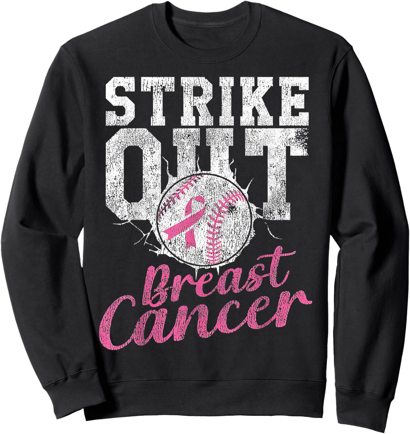 Strike Out Breast Cancer Baseball Warrior Sweatshirt - Sweatshirt | Black