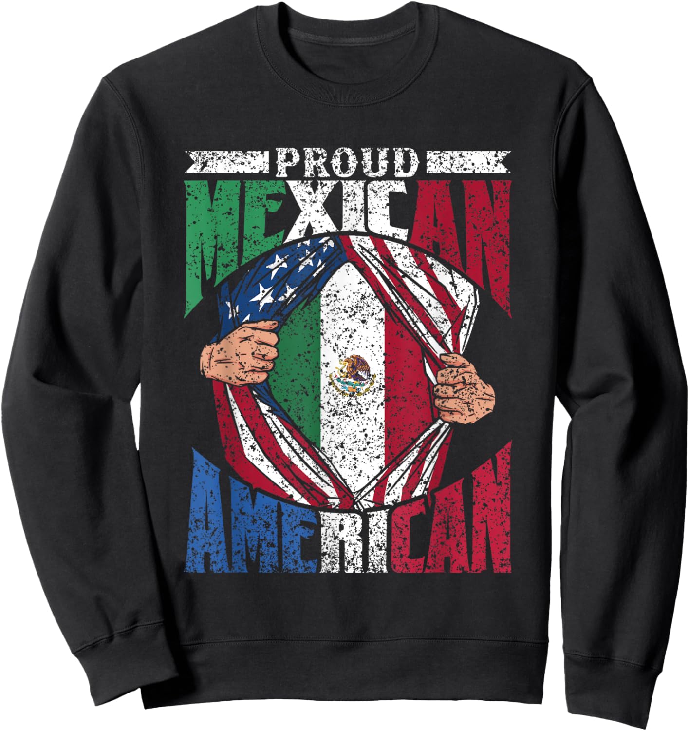 Proud Mexican American Us Mexican American Sweatshirt - Sweatshirt | Black