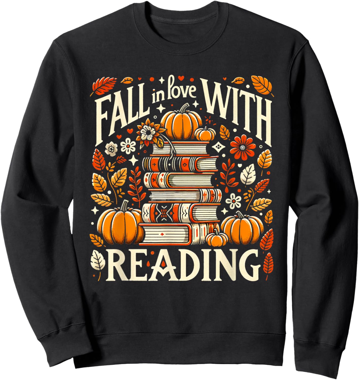 Fall In Love With Reading Book Autumn Pumpkins And Teachers Sweatshirt - Sweatshirt | Black