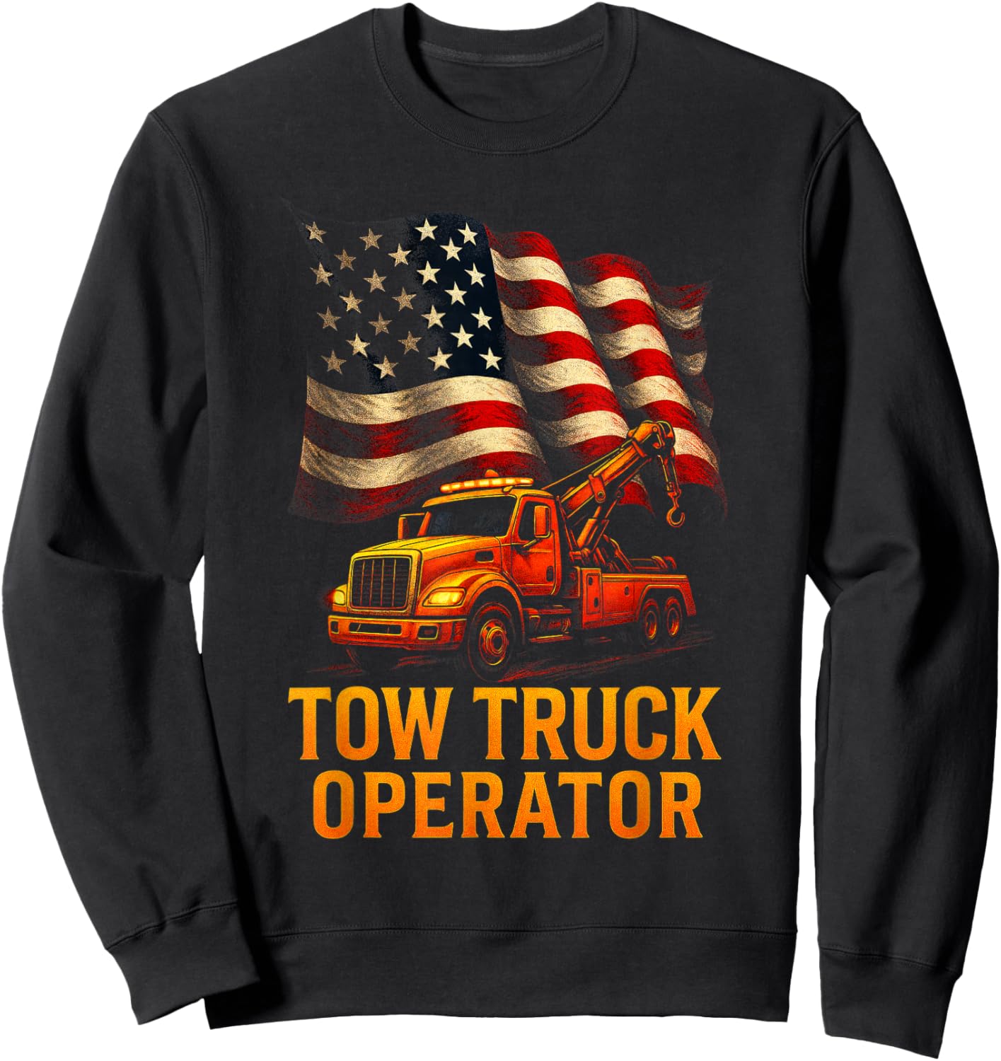 Tow Truck Operator - American Flag Sweatshirt - Sweatshirt | Black