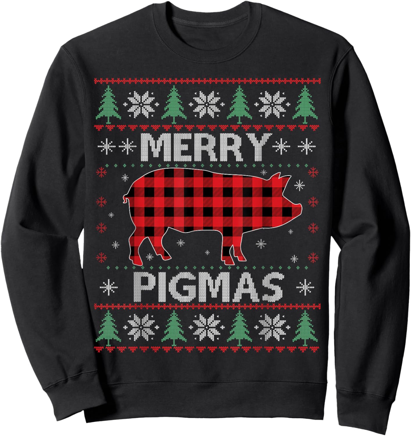 Merry Pigmas Pig Red Plaid Ugly Sweater Xmas Funny Sweatshirt - Sweatshirt | Black