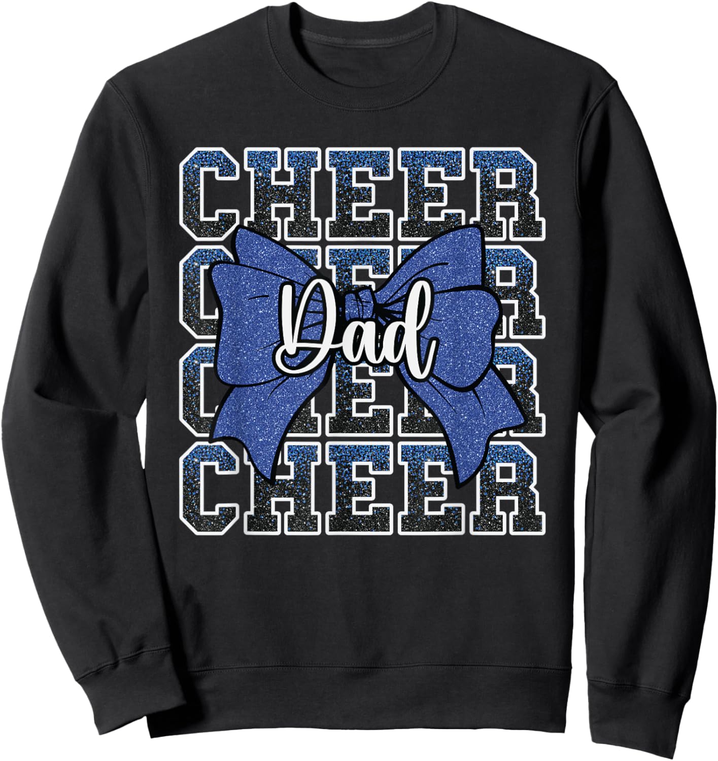 Cheer Dad Daddy Bow Sport Cheerleader Cheerleading Blue Sweatshirt - Sweatshirt | Black