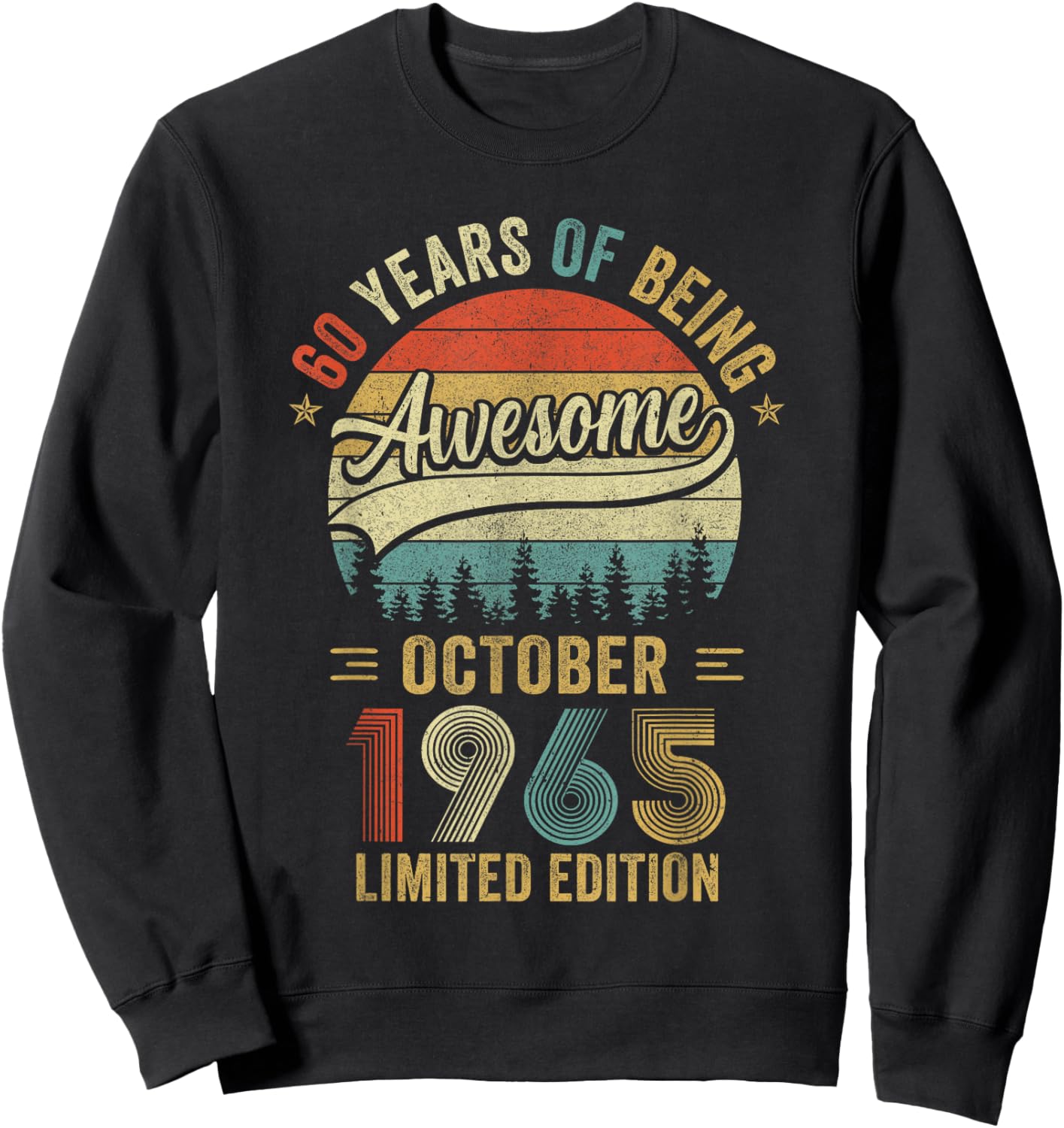 Vintage October 1965 Old 60Th Birthday Men Women Sweatshirt - Sweatshirt | Black
