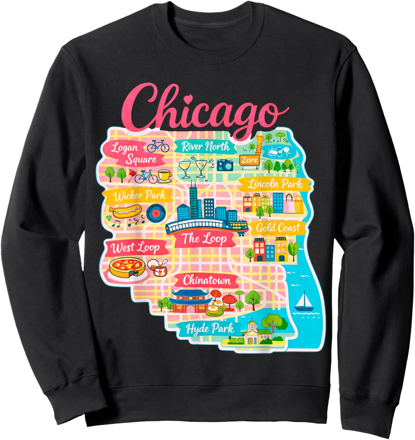 Chicago Map Cute Neighborhoods Travel Art Design Sweatshirt - Sweatshirt | Black