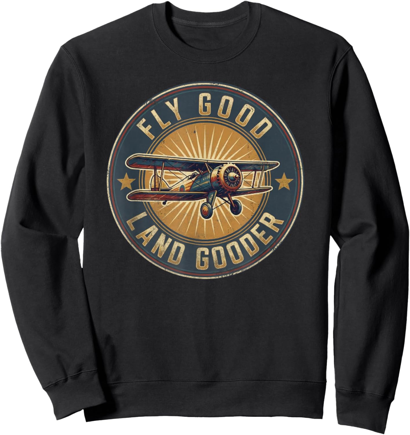 Funny Pilot Aviation Airplane Fly Good Land Gooder Flight Sweatshirt - Sweatshirt | Black