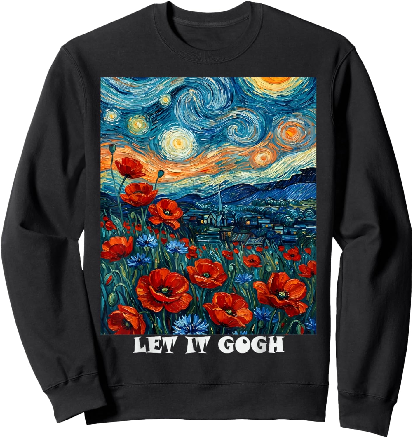 Let it Gogh Art Vincent Van Gogh Starry Night Sweatshirt - Sweatshirt | Black