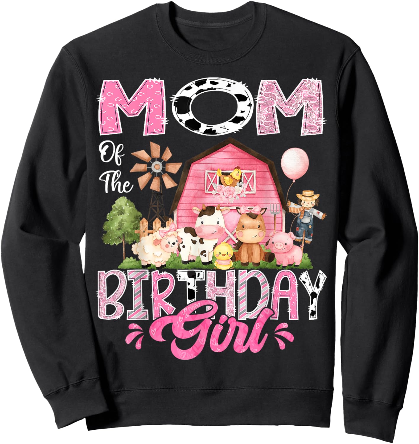 Mom Of The Birthday Girl Pink Farm Cow First Birthday Sweatshirt - Sweatshirt | Black