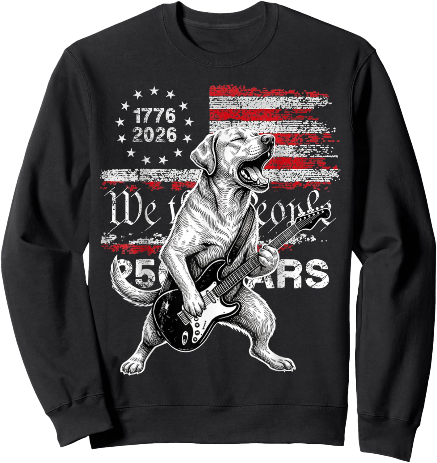 250 Years US Flag Labrador Playing Guitar - Funny Labrador Sweatshirt - Sweatshirt | Black
