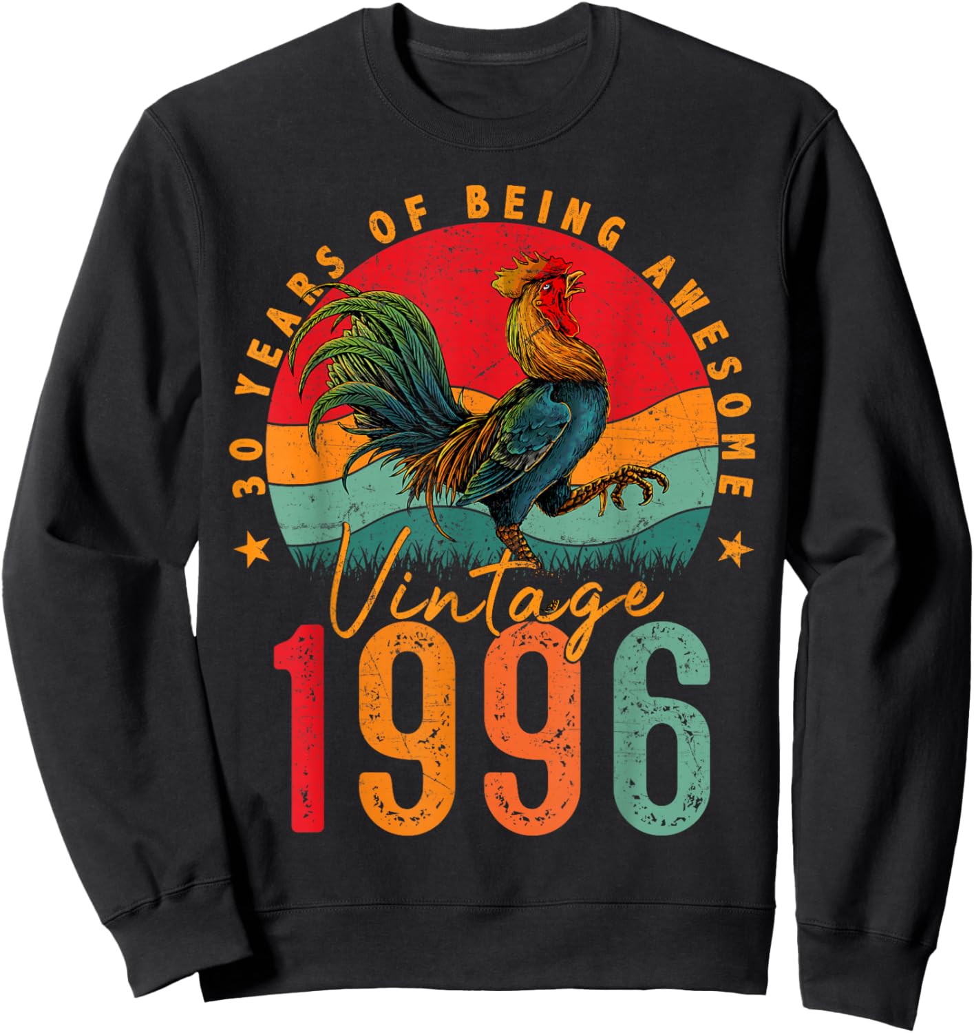 30 Year Old Chicken Vintage 1996 Farmer 30th Birthday Party Sweatshirt - Sweatshirt | Black