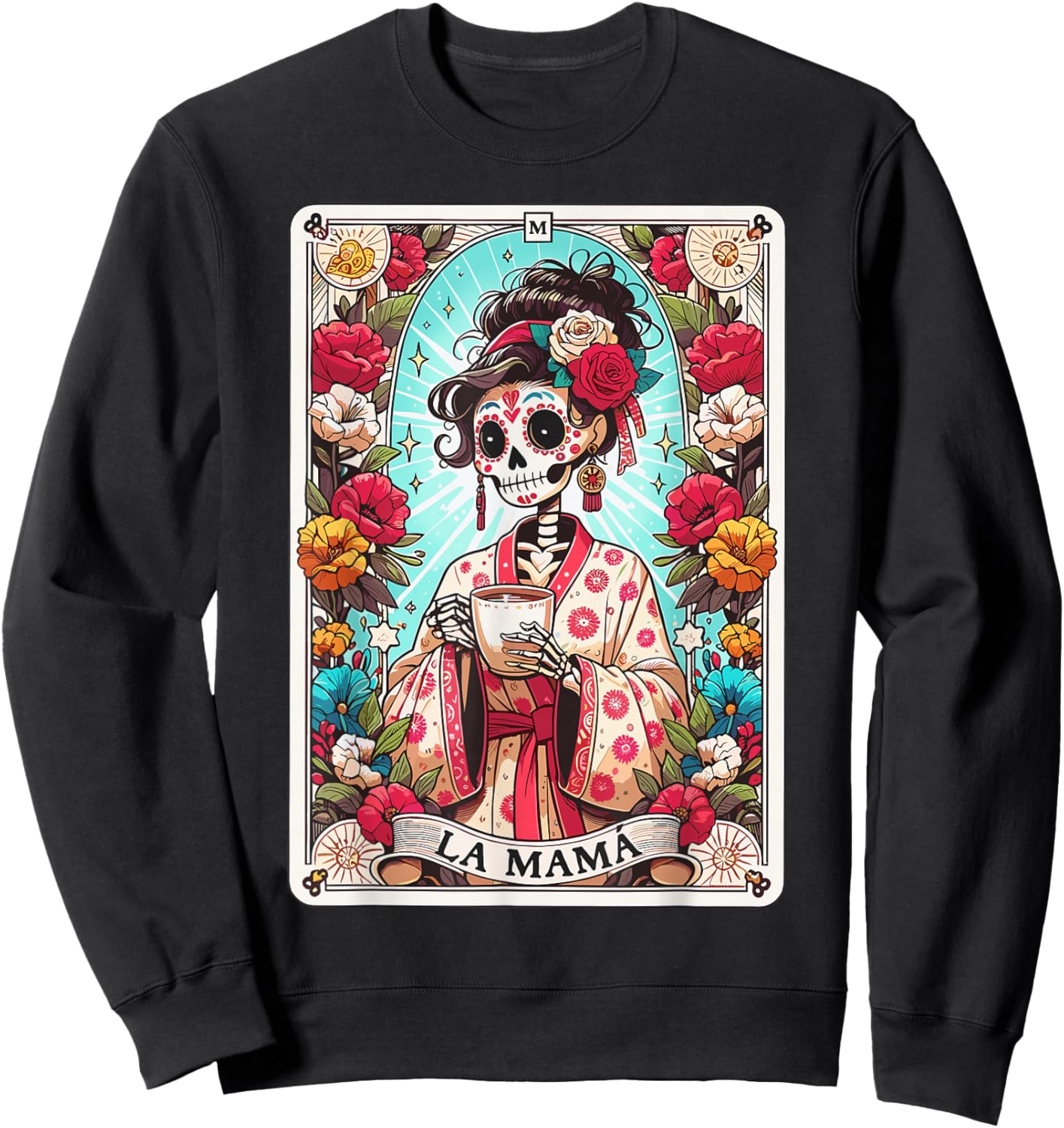 Funny La Mama Tarot Card Mexican Skeleton Mama Happy Sweatshirt - Sweatshirt | Black
