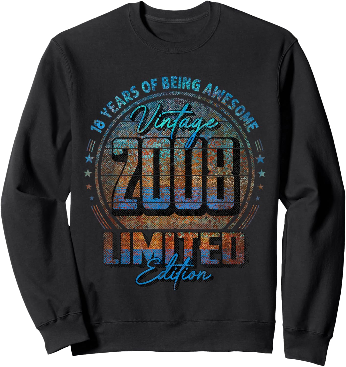 Vintage 2008 Limited Edition Shirt 18 Year Old 18th Birthday Sweatshirt - Sweatshirt | Black