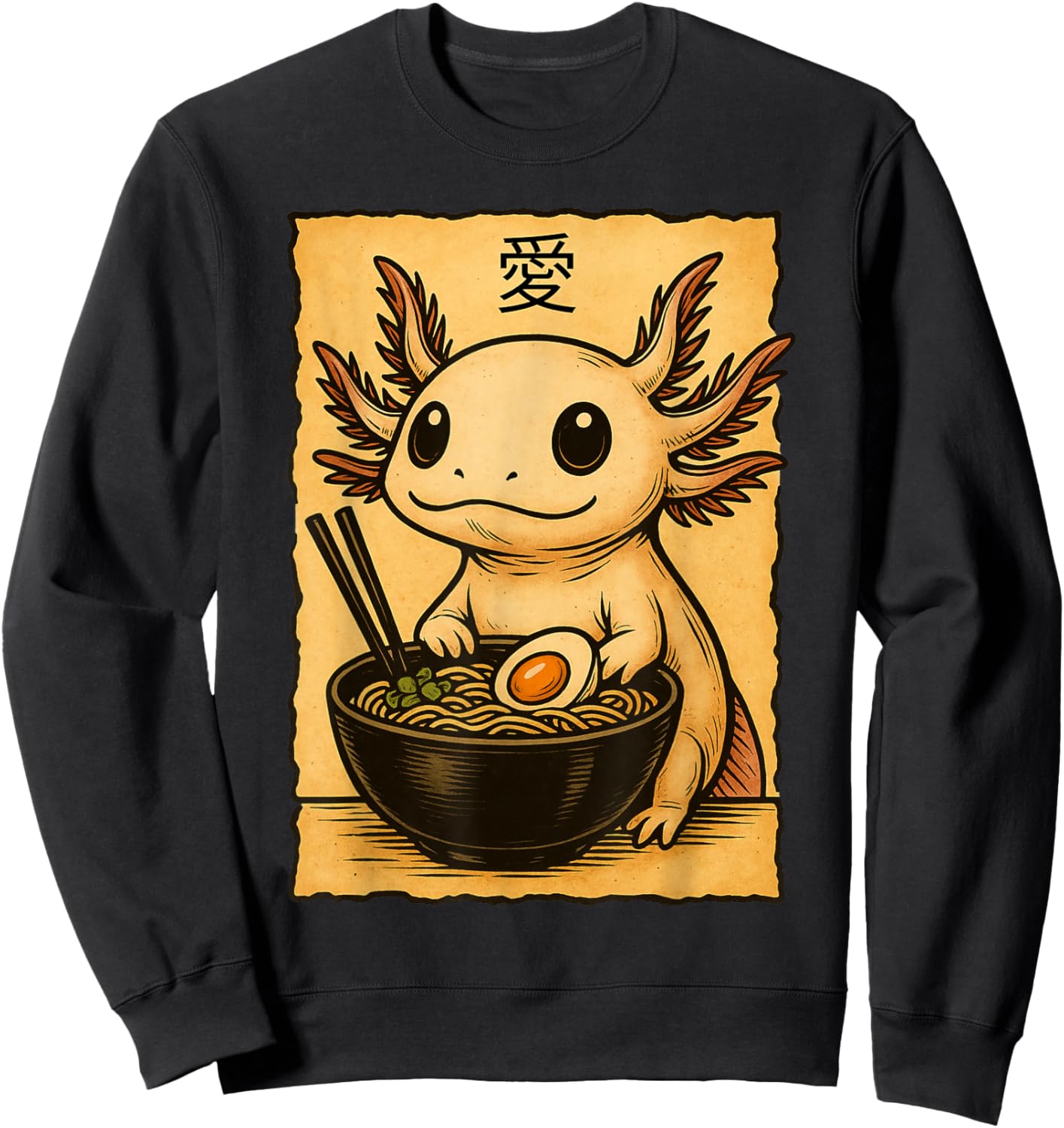 Axolotl Ramen Japanese Kawaii Anime Axolotl Funny Sweatshirt - Sweatshirt | Black