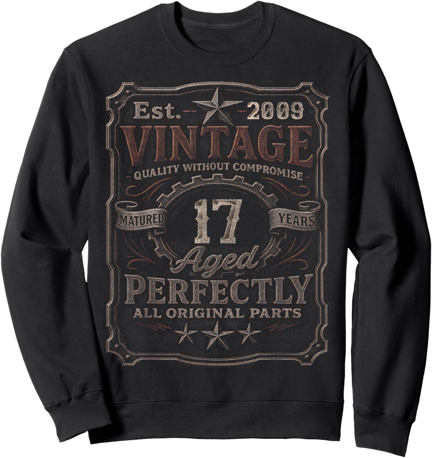 Vintage 2009 Limited Edition Shirt 17 Year Old 17th Birthday Sweatshirt - Sweatshirt | Black