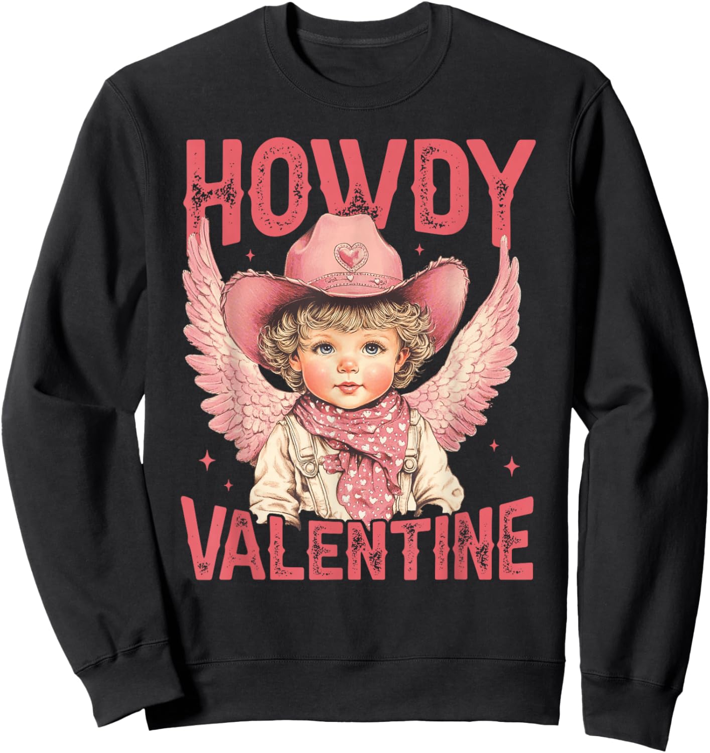 Cowboy Cupid Tight Hearts Love Western Howdy Valentine Sweatshirt - Sweatshirt | Black
