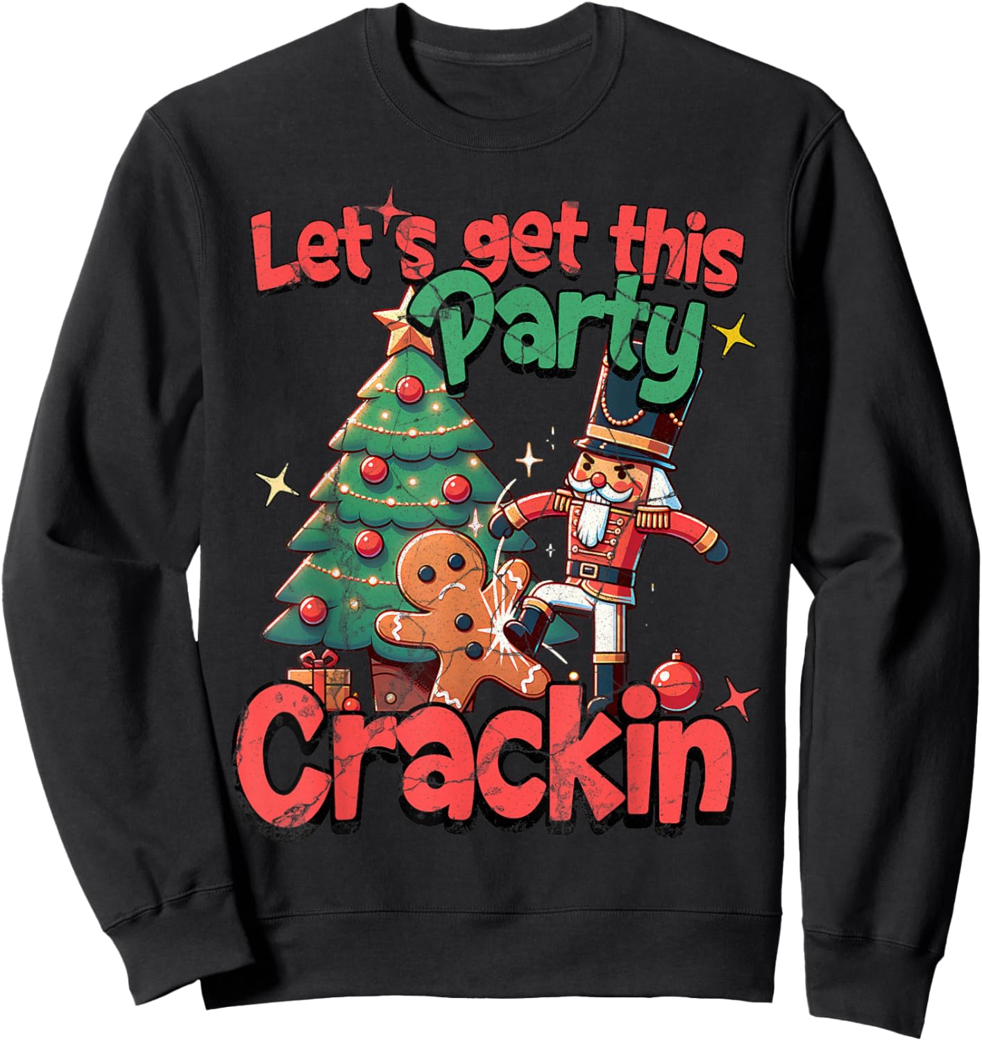 Let's Get This Party Crackin' Nutcracker Gingerbread Pajamas Sweatshirt - Sweatshirt | Black