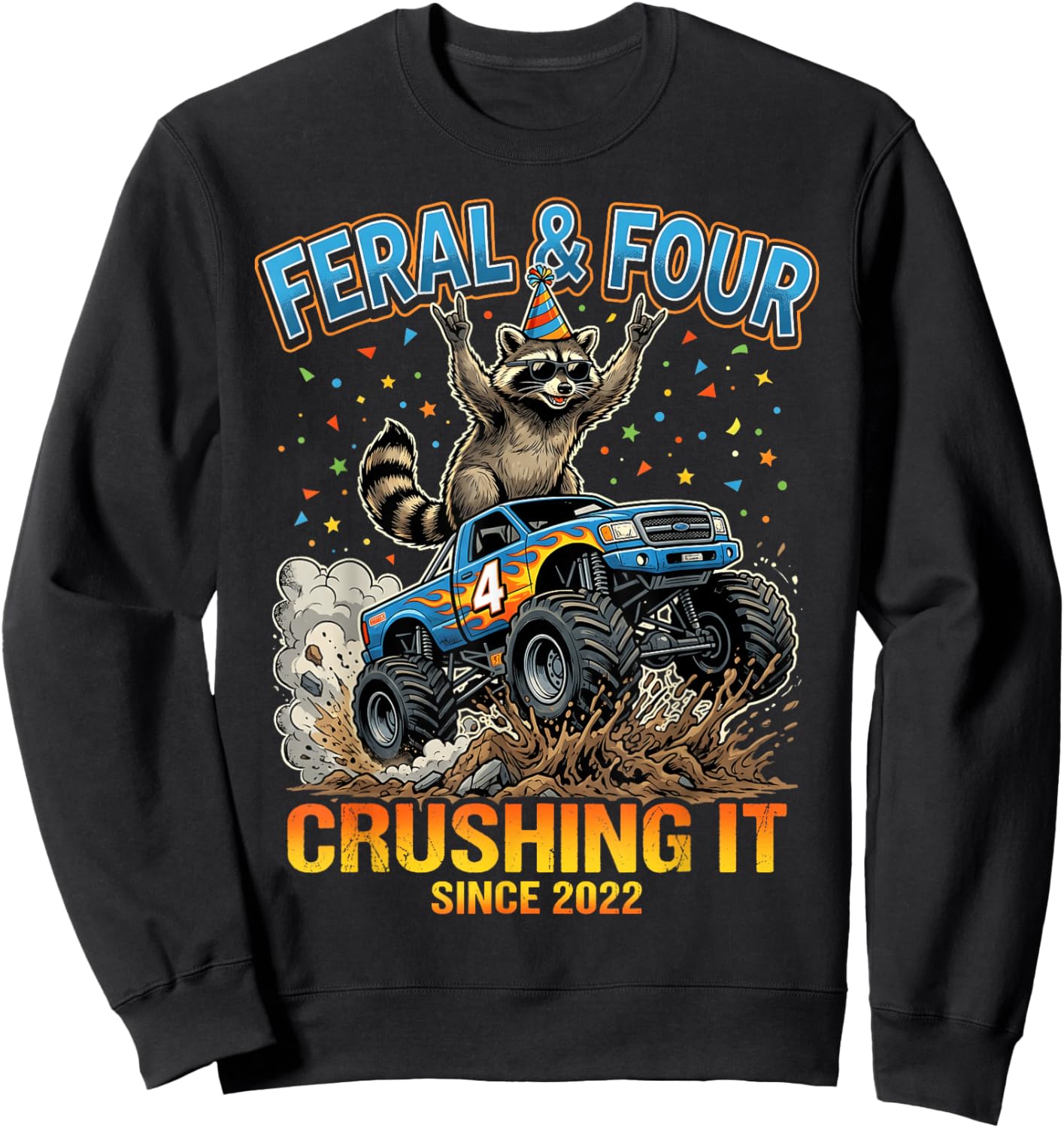 Feral & Four Raccoon Monster Truck 4 Years Old 4th Birthday Sweatshirt - Sweatshirt | Black