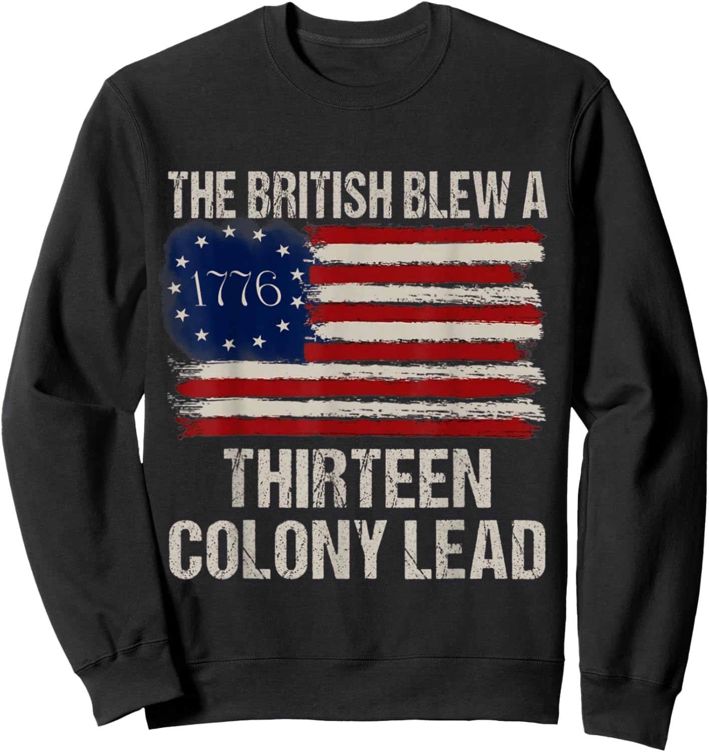 13 Colony Sarcastic Fourth Sweatshirt - Sweatshirt | Black