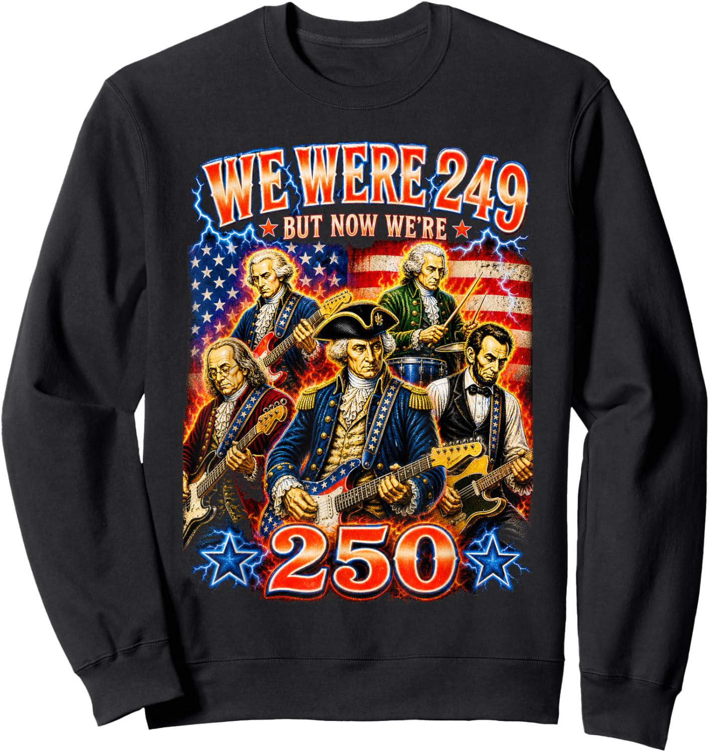 250 Years American Anniversary Funny 4th of July Bootleg Sweatshirt - Sweatshirt | Black
