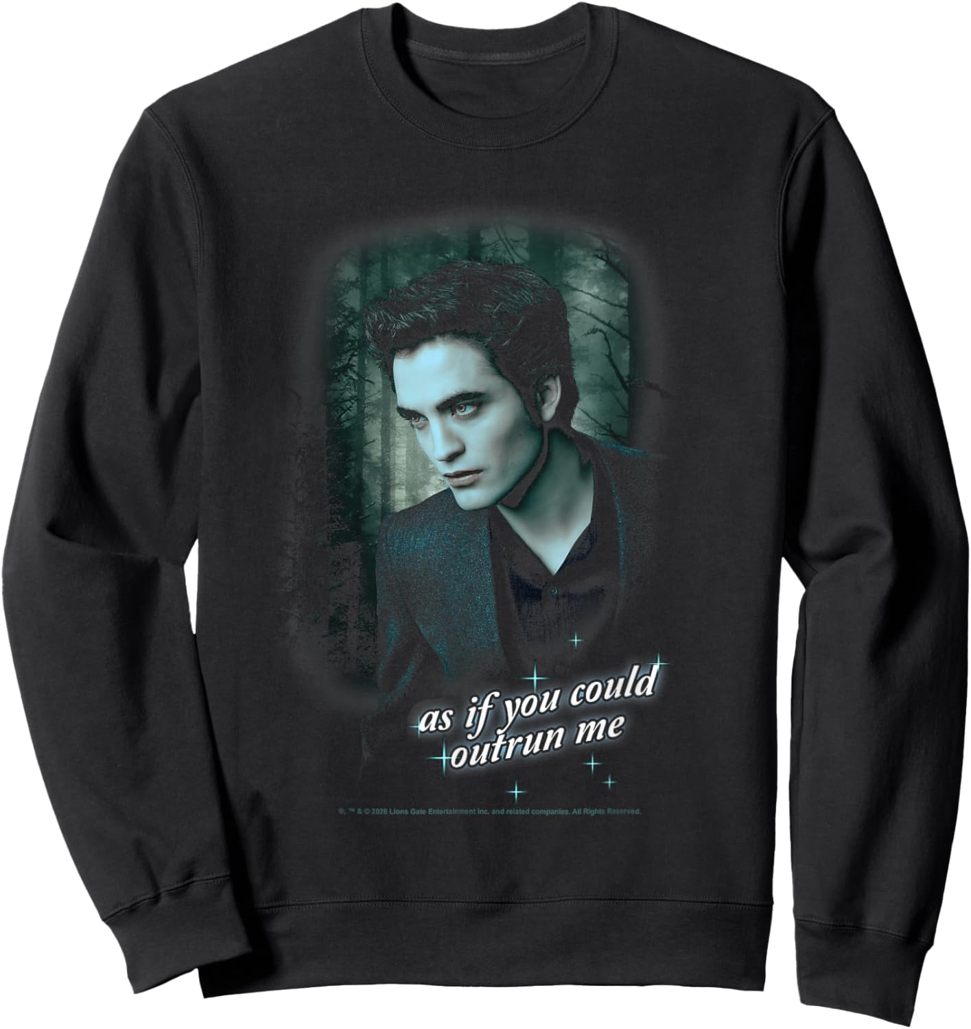 Twilight Edward As If You Could Outrun Me Forest Scene Movie Sweatshirt - Sweatshirt | Black