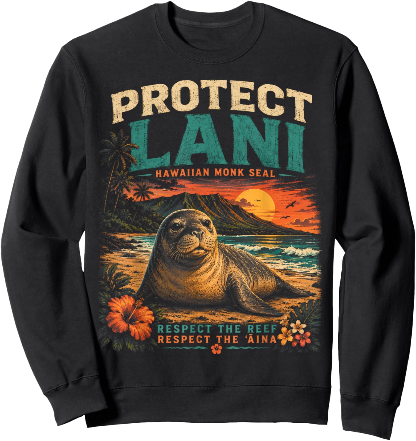 Lani the Monk Seal Protect Hawaiian Reef Respect Lahaina Sweatshirt - Sweatshirt | Black