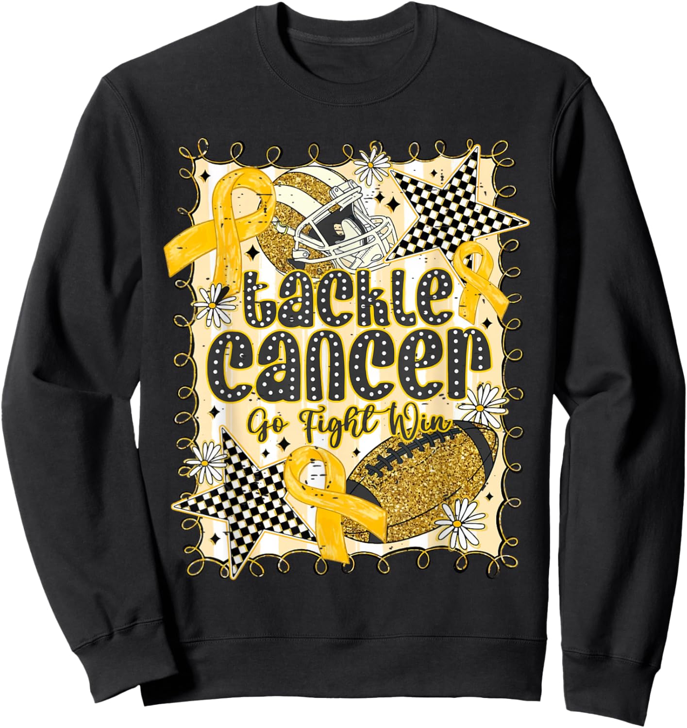 Tackle Cancer Go Fight Win Childhood Cancer Gold Football Sweatshirt - Sweatshirt | Black