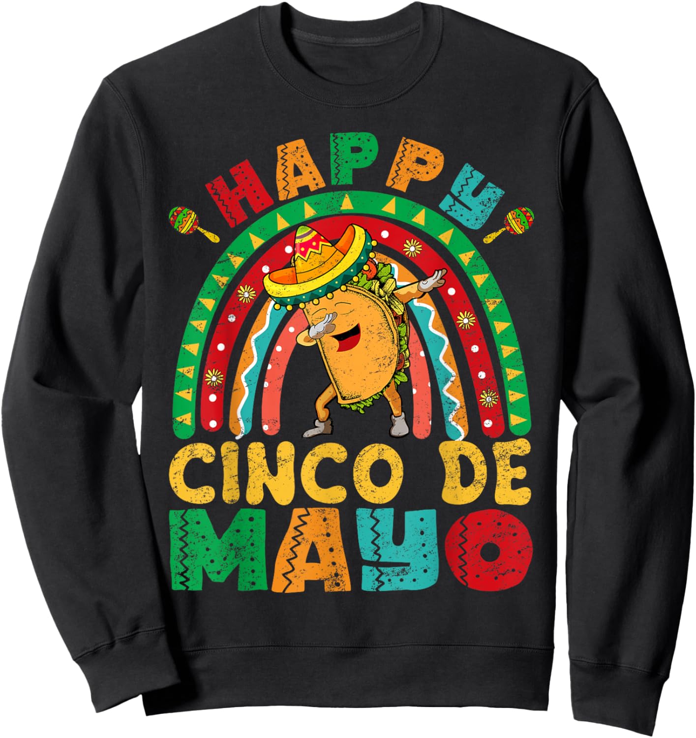 Happy Cinco De Mayo Mexican Fiesta 5 De Mayo Mexico Sweatshirt - Sweatshirt | Black