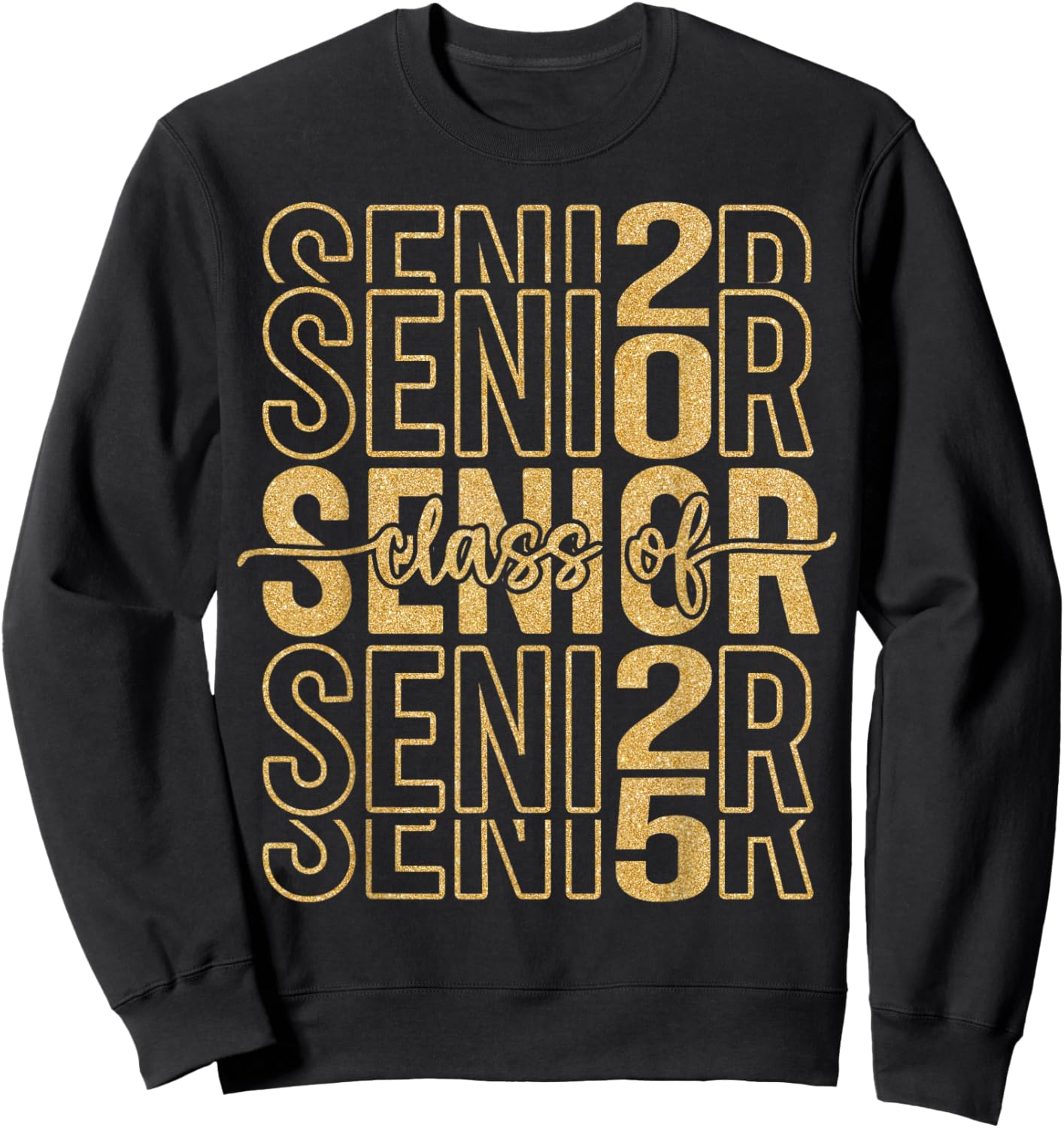 Senior 2025 Class of 2025 Graduate Gold Black Senior Mom Sweatshirt - Sweatshirt | Black