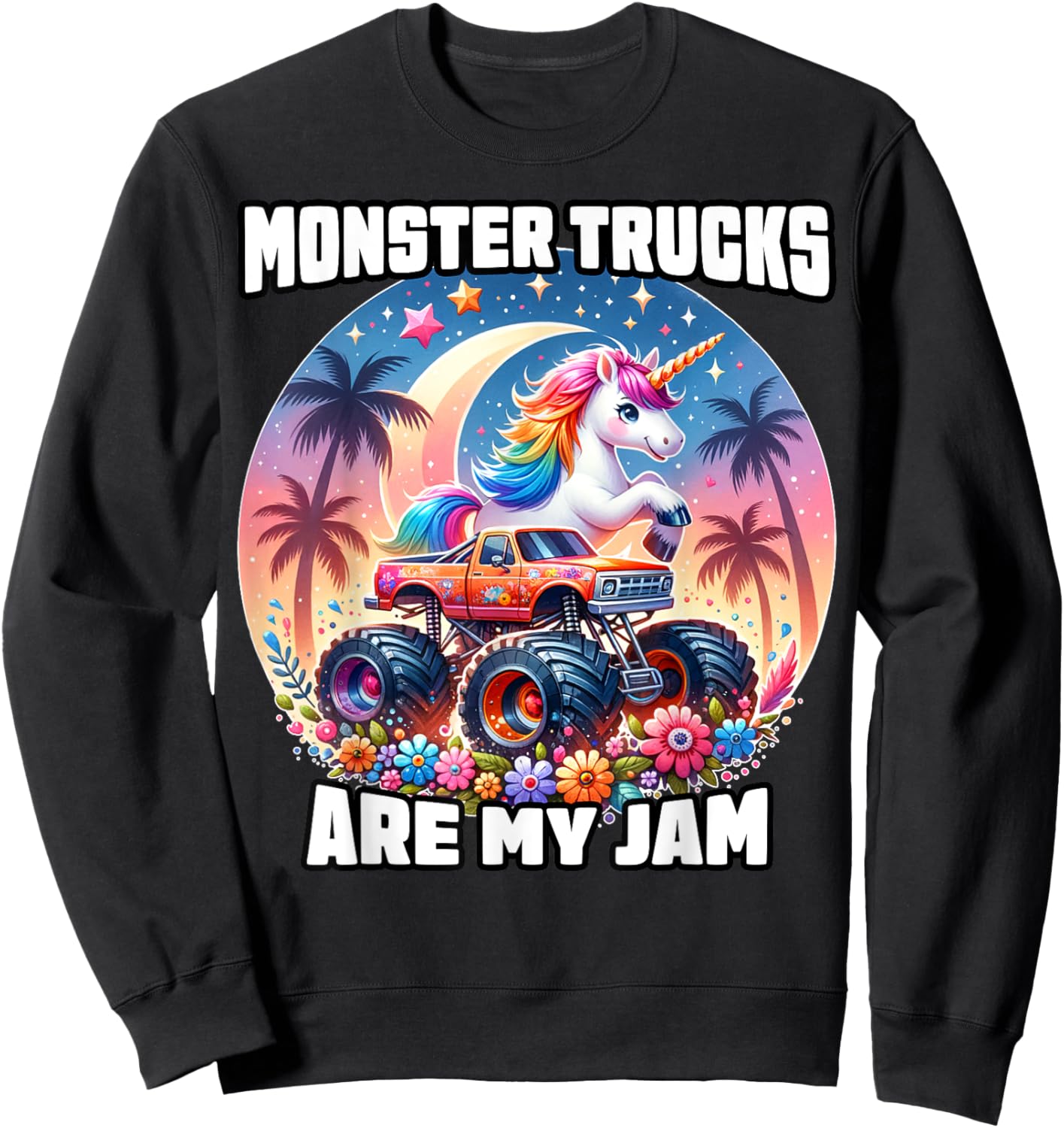 Monster Trucks Are My Jam Unicorn Girls Kids Youth Toddlers Sweatshirt - Sweatshirt | Black