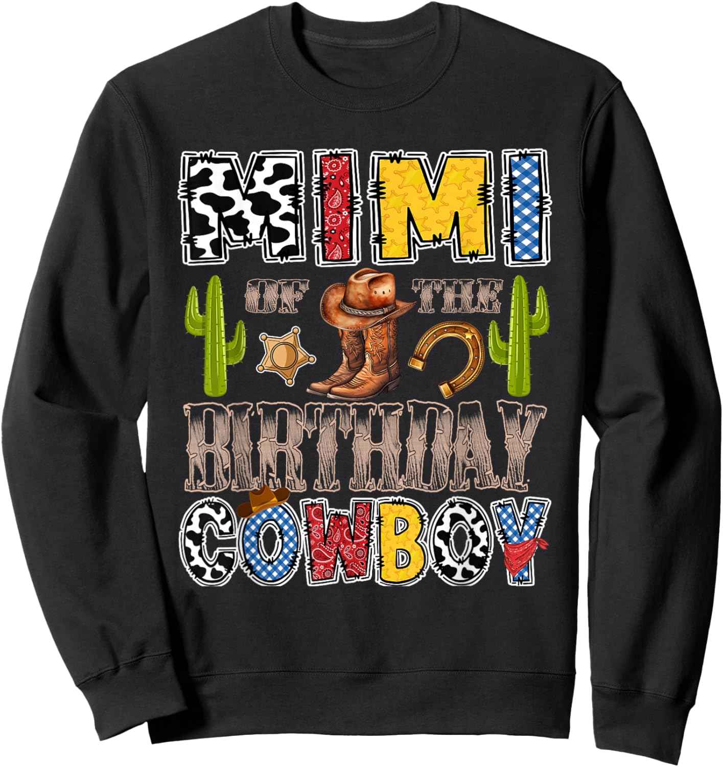Mimi of The Birthday Cowboy Western Birthday Boy Sweatshirt - Sweatshirt | Black