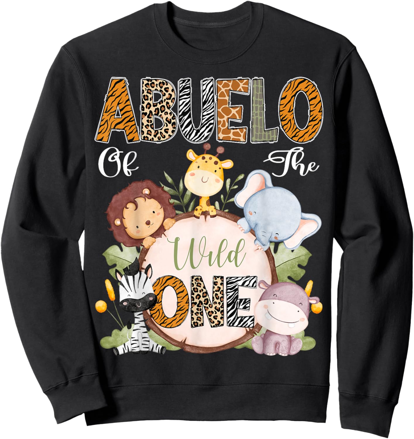 Abuelo Of The Wild One 1St Birthday Safari Woodland Sweatshirt - Sweatshirt | Black