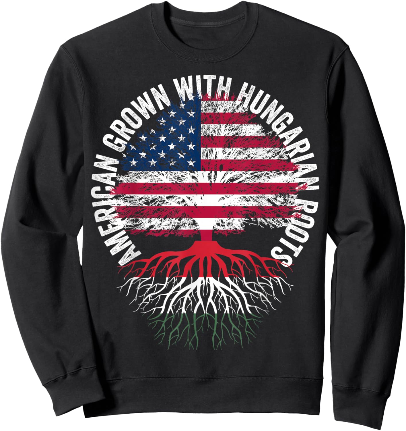 American Grown Hungarian Roots,Family heritage USA Hungary Sweatshirt - Sweatshirt | Black