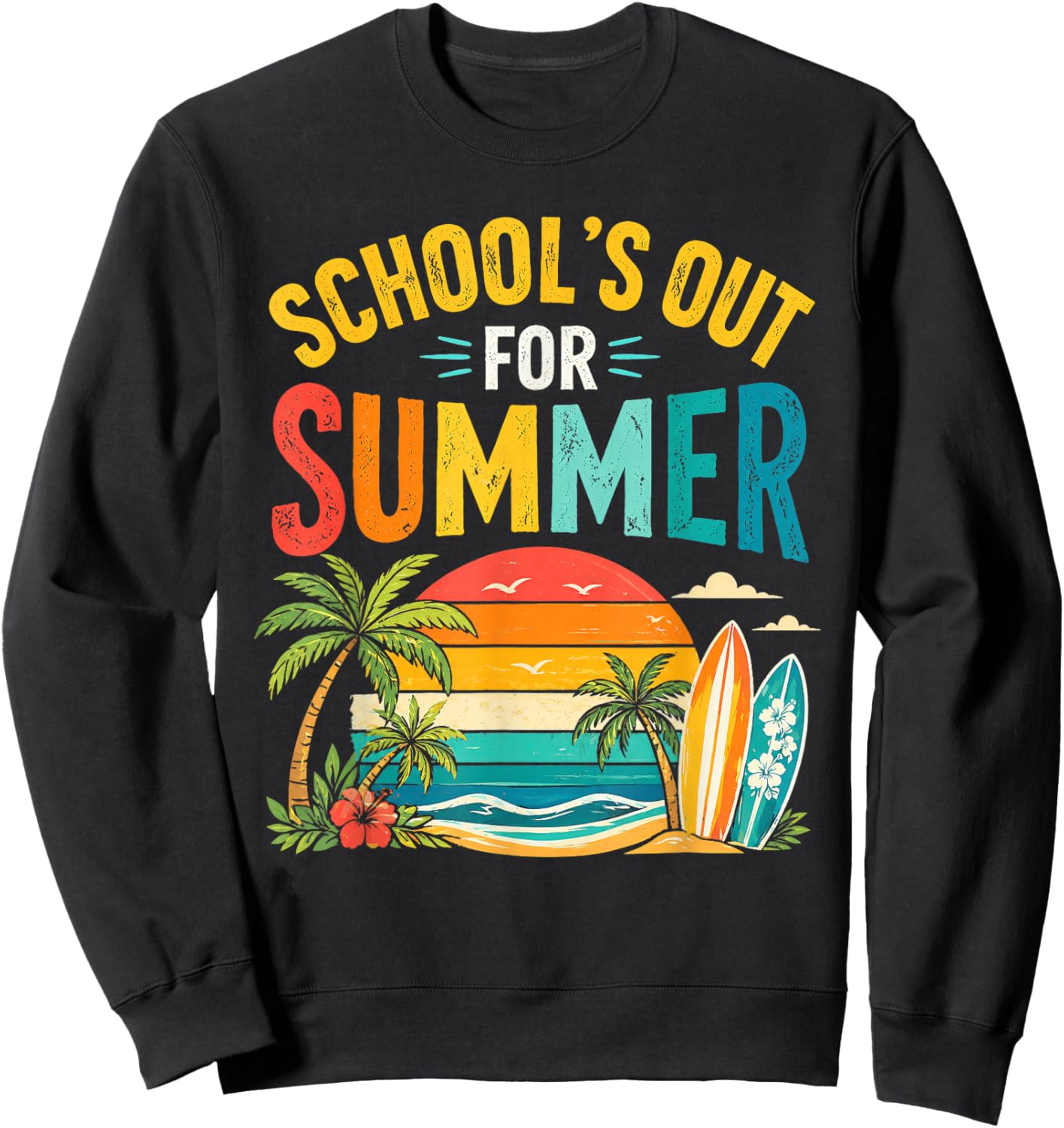 Last Day of School Schools Out for Summer Teacher Boys Sweatshirt - Sweatshirt | Black