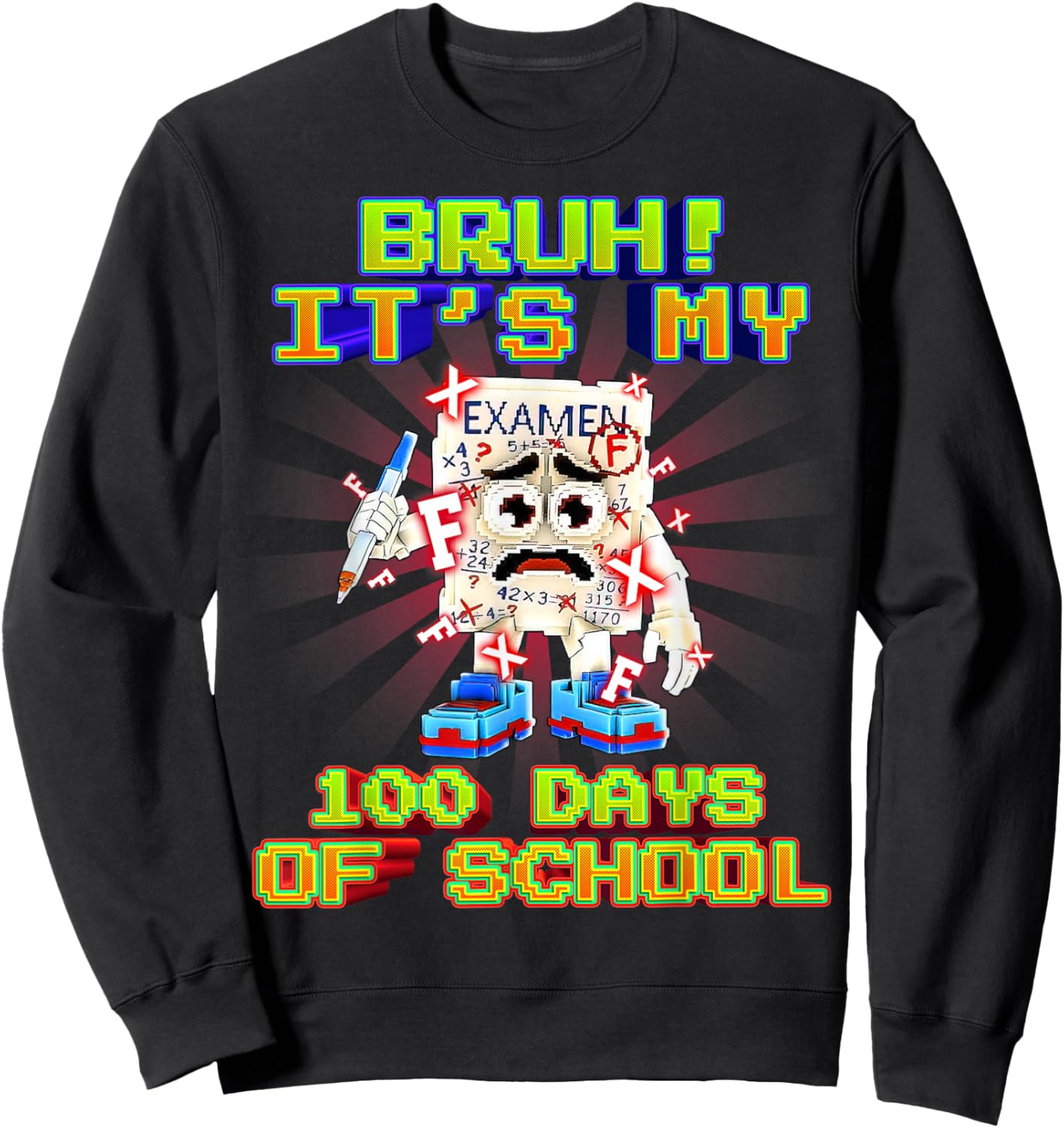 Bruh No My Examen Funny Brainrot 100 Days of School for Kids Sweatshirt - Sweatshirt | Black