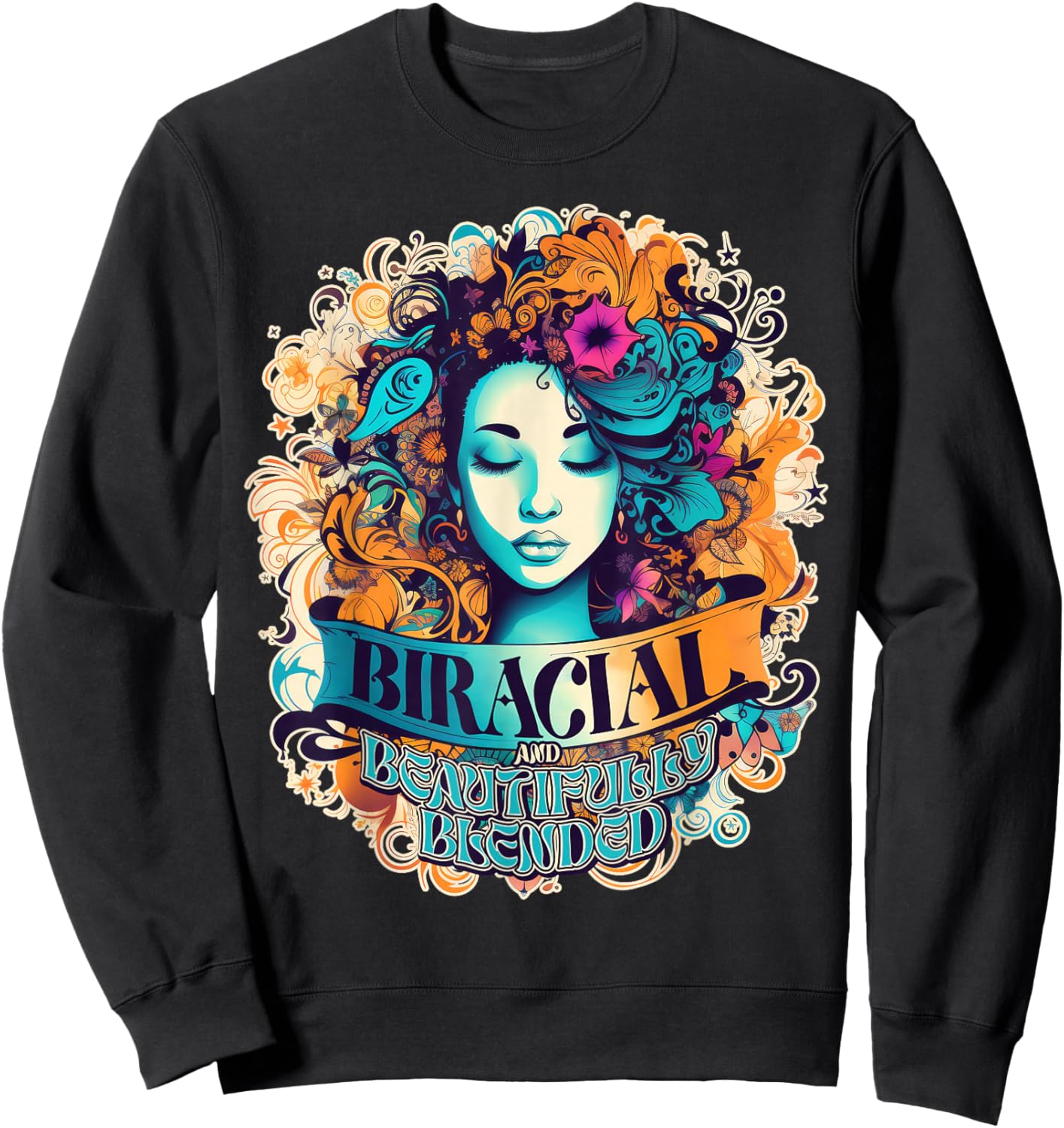 Biracial Beautifully Blended Women Girls Multicultural Proud Sweatshirt - Sweatshirt | Black