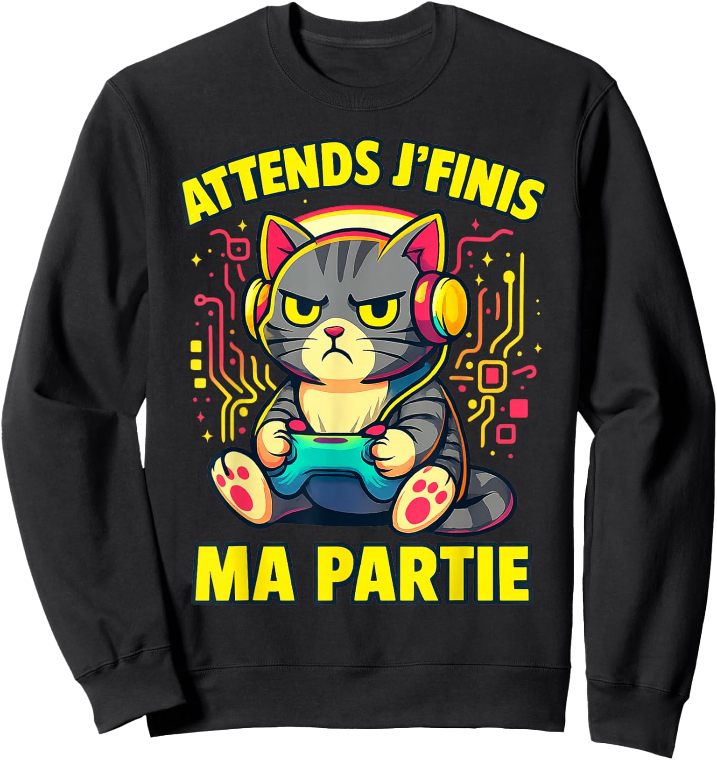 I End My Funny Game Of Cat Gamer- Funny For Geek Sweatshirt - Sweatshirt | Black