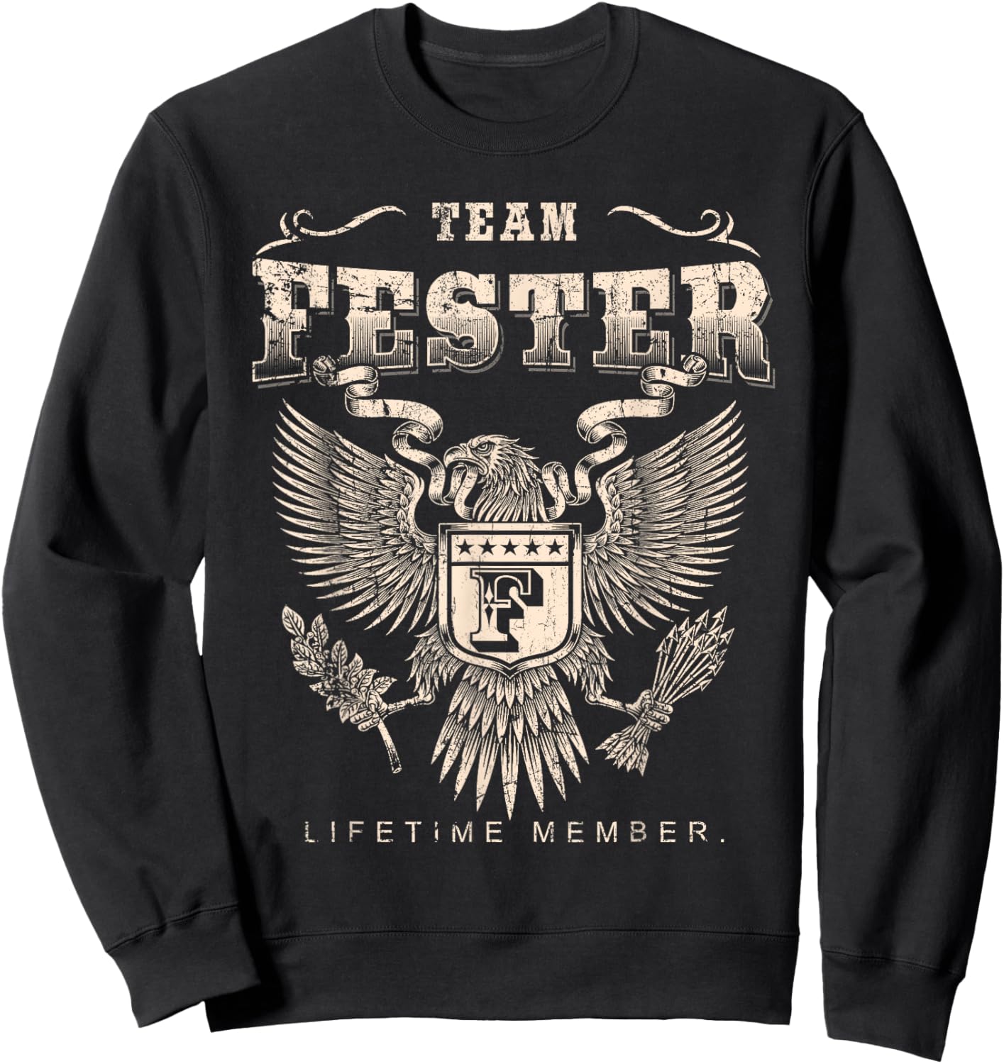 Team Fester Lifetime Member - Fester Name Sweatshirt - Sweatshirt | Black