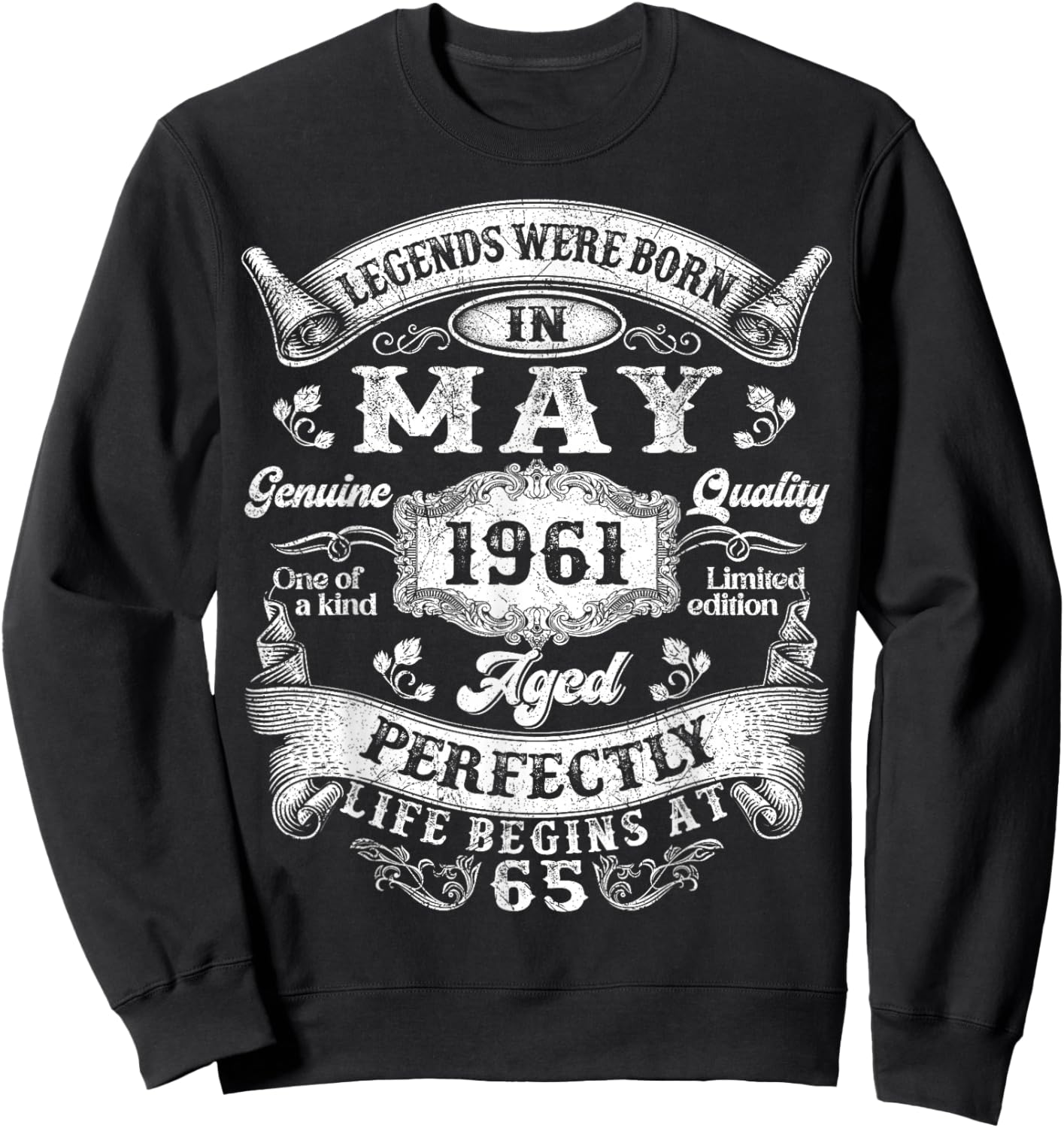 Legends were Born in May 1961 Vintage 65th Birthday Sweatshirt - Sweatshirt | Black