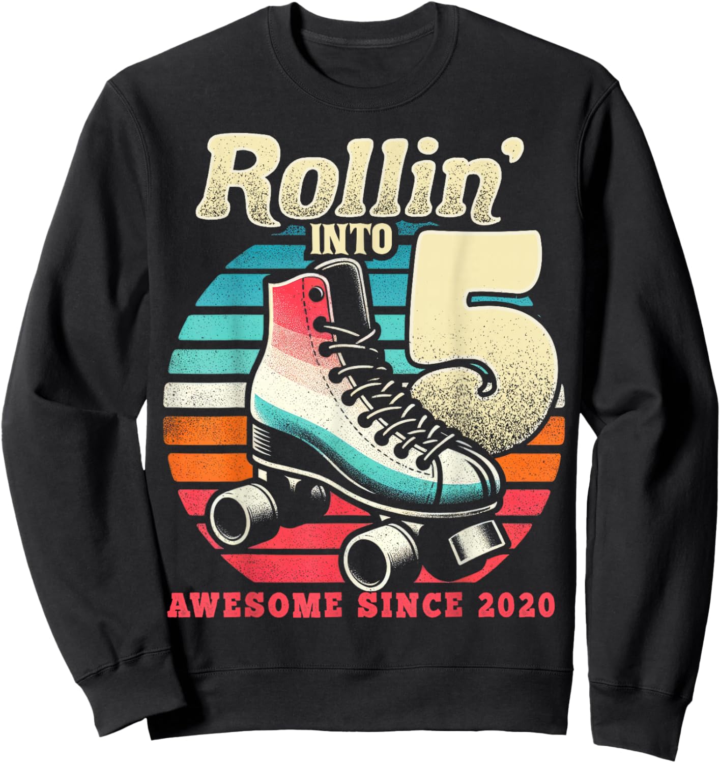 Birthday Roller Skating 5th Girls Rollin into 5 Skate Party Sweatshirt - Sweatshirt | Black