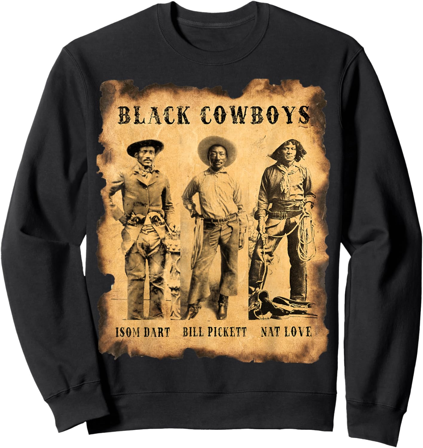 Black Cowboys NAT Love Bill Pickett ISOM Dart Western Sweatshirt - Sweatshirt | Black