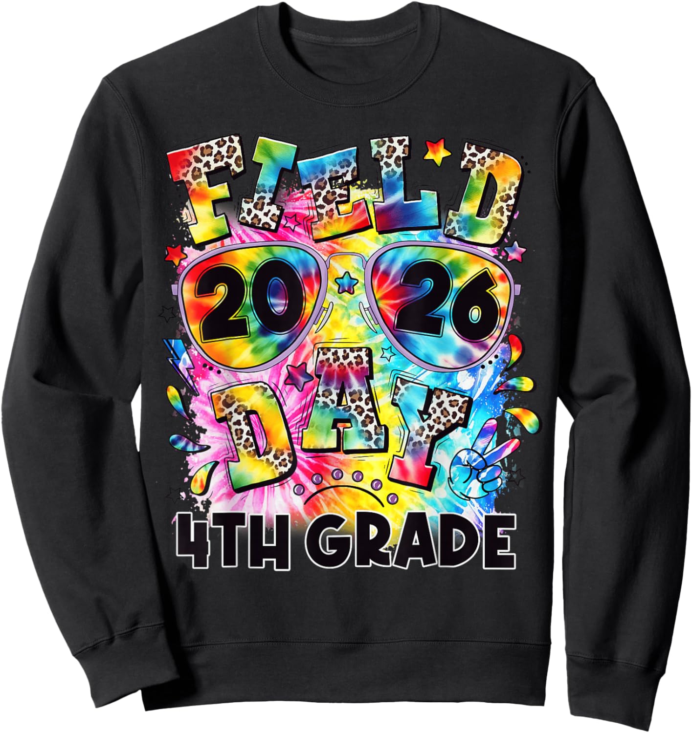 Field Day 2026 Fourth 4th Grade Tie Dye Leopard School Sweatshirt - Sweatshirt | Black