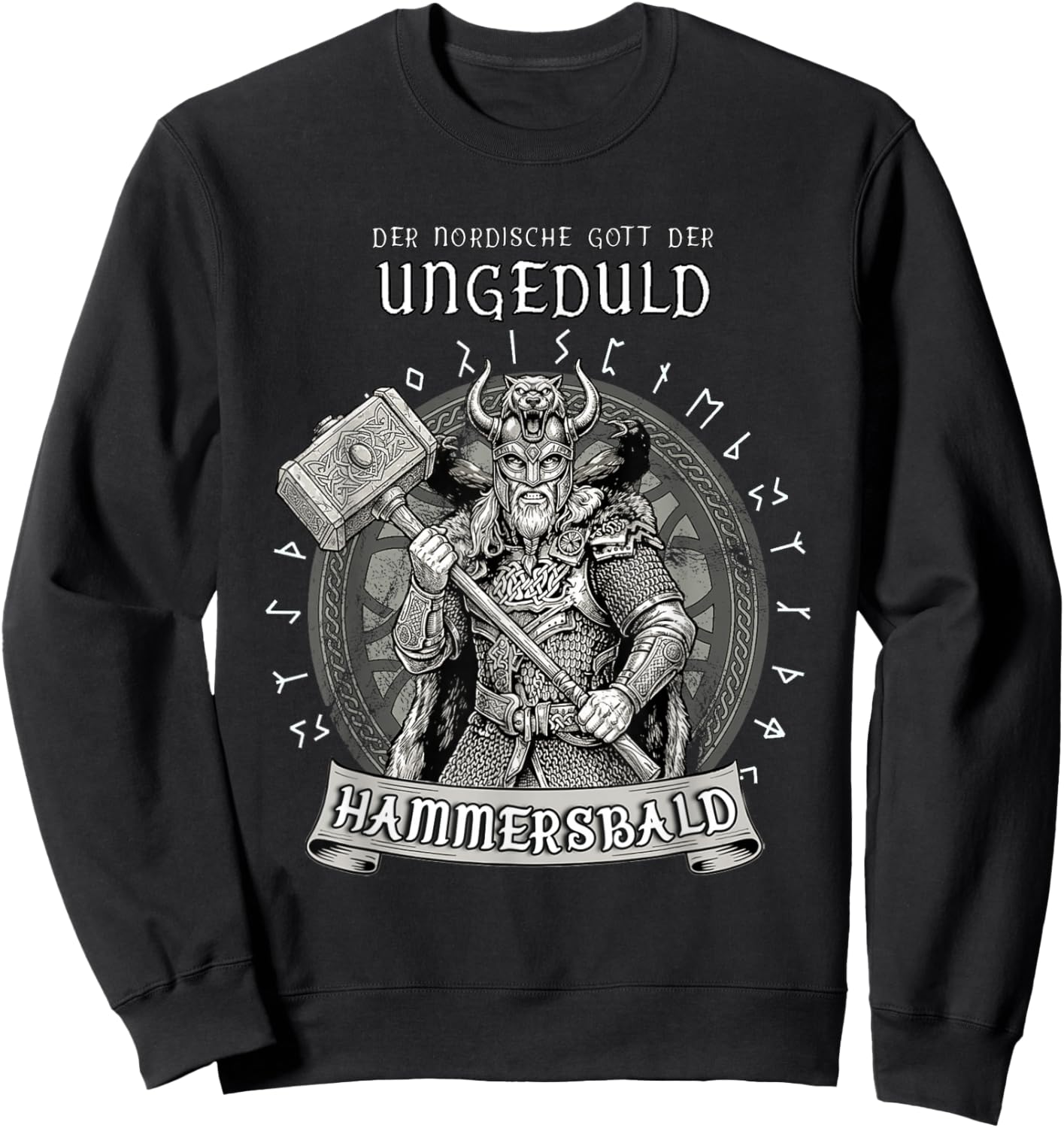 Der nordische Gott Ungeduld Hammersbald Wikinger lustig Sweatshirt - Sweatshirt | Black