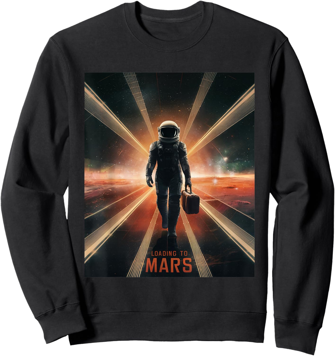 Loading to Mars - Futuristic Space Travel & Astronaut Design Sweatshirt - Sweatshirt | Black