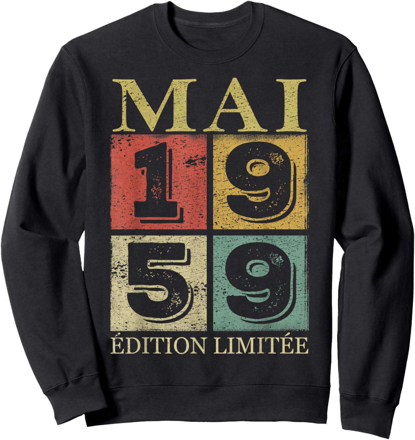 67 Ans Homme 1959 Anniversaire Mai 67 Ans Homme 1959 Sweatshirt - Sweatshirt | Black
