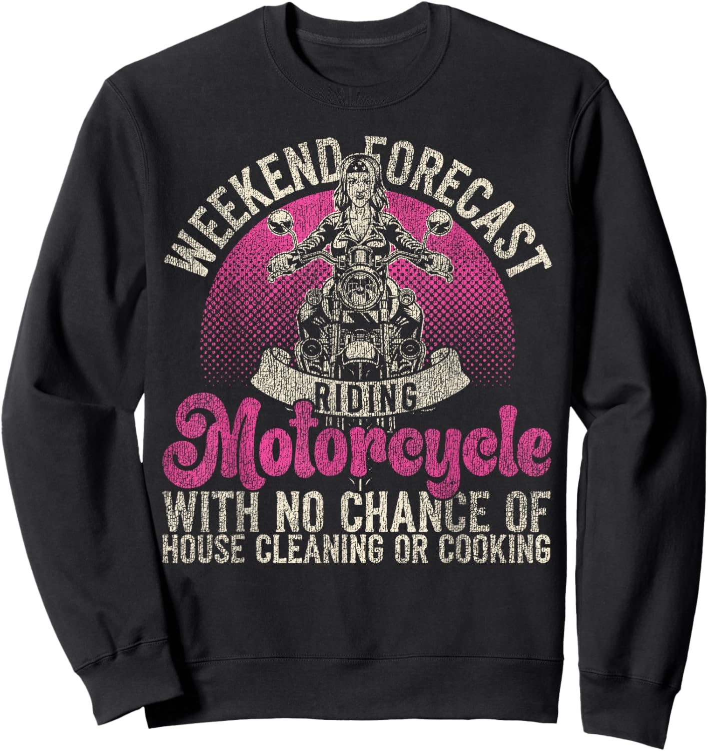 Classic Motorcycle Biker Weekend Forecast: Riding Motorcycle Sweatshirt - Sweatshirt | Black