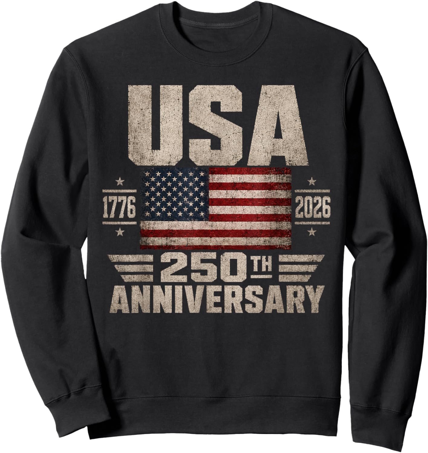 250th Anniversary 250 Years America USA Flag Sweatshirt - Sweatshirt | Black