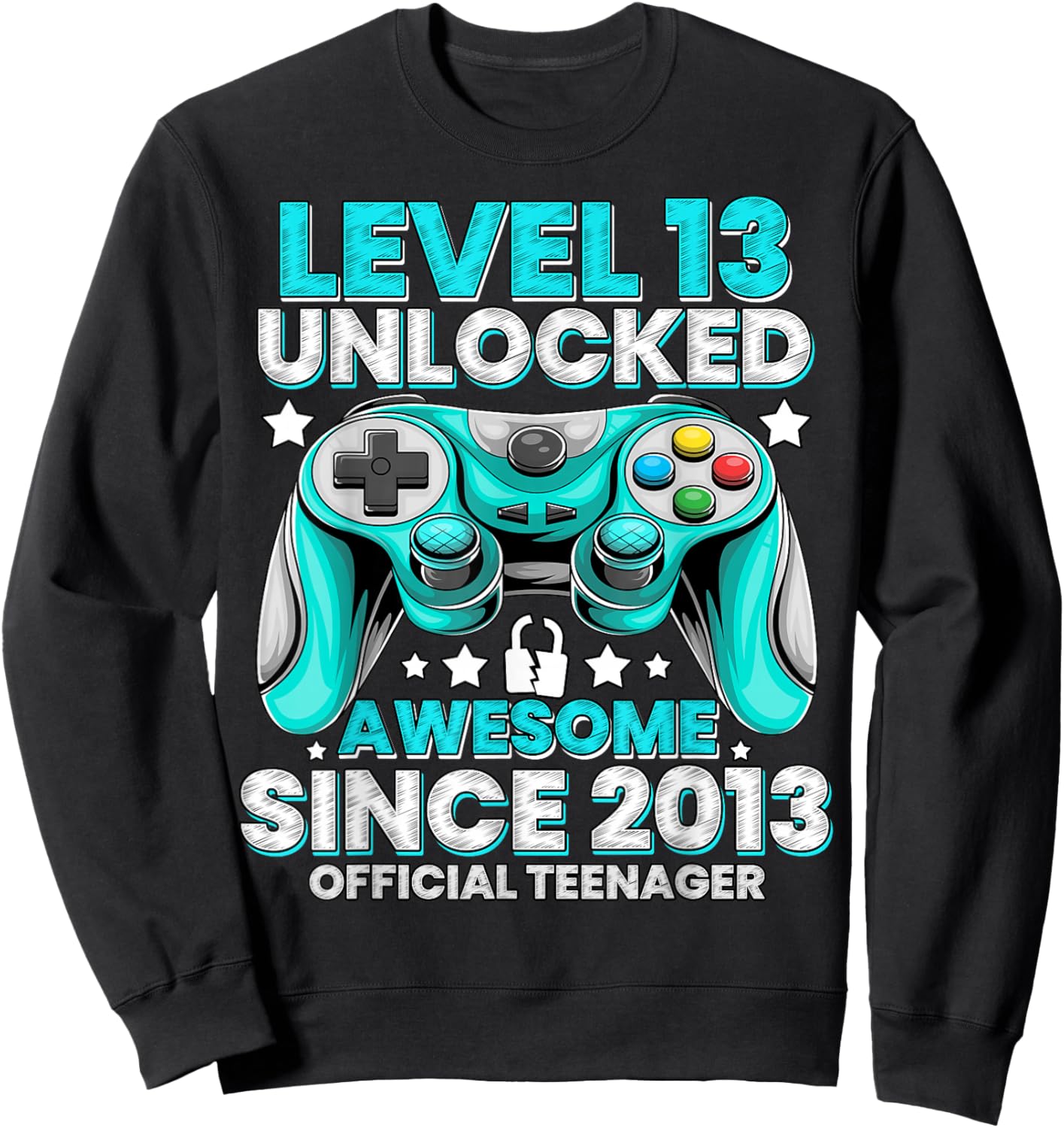 Official Teenager Level 13 Unlocked Boys 13th Birthday Boy Sweatshirt - Sweatshirt | Black