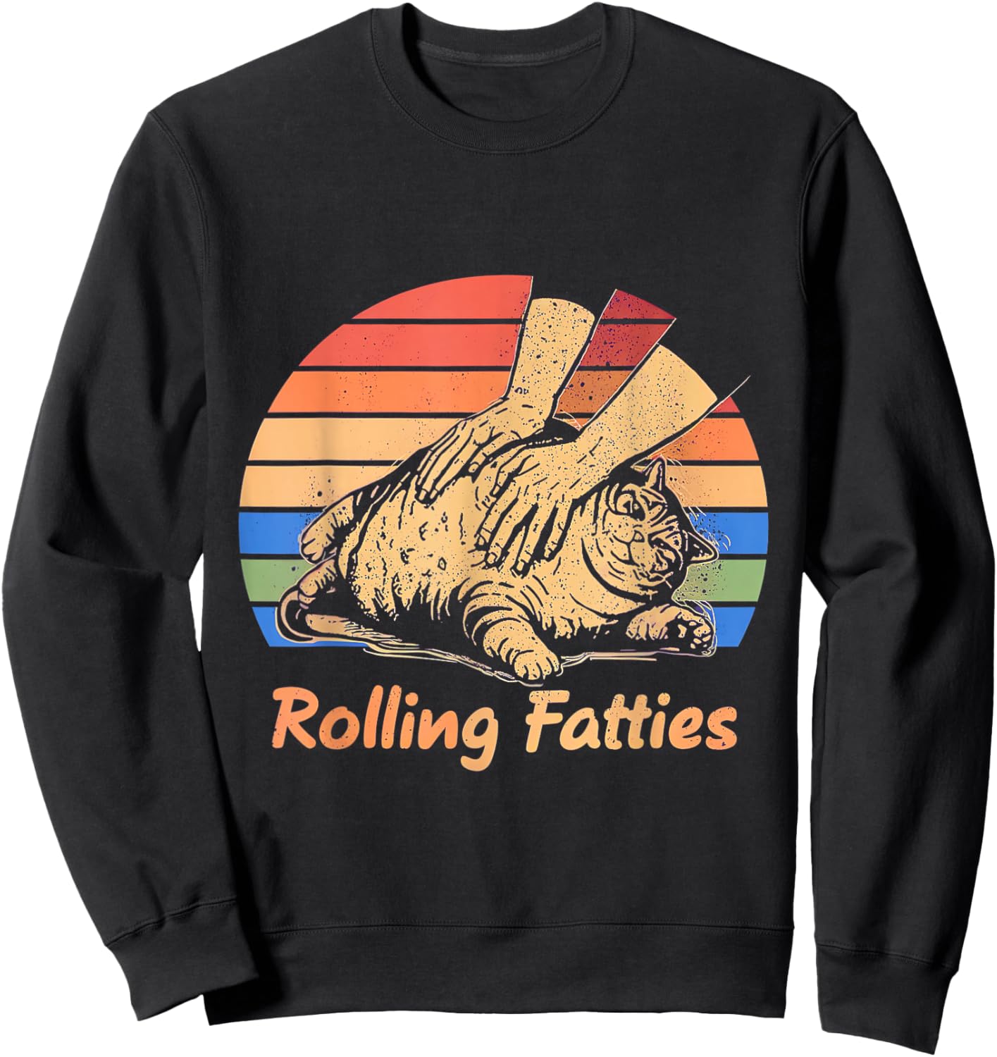 Cat Rolling Fatties Funny Women Kids Sweatshirt - Sweatshirt | Black