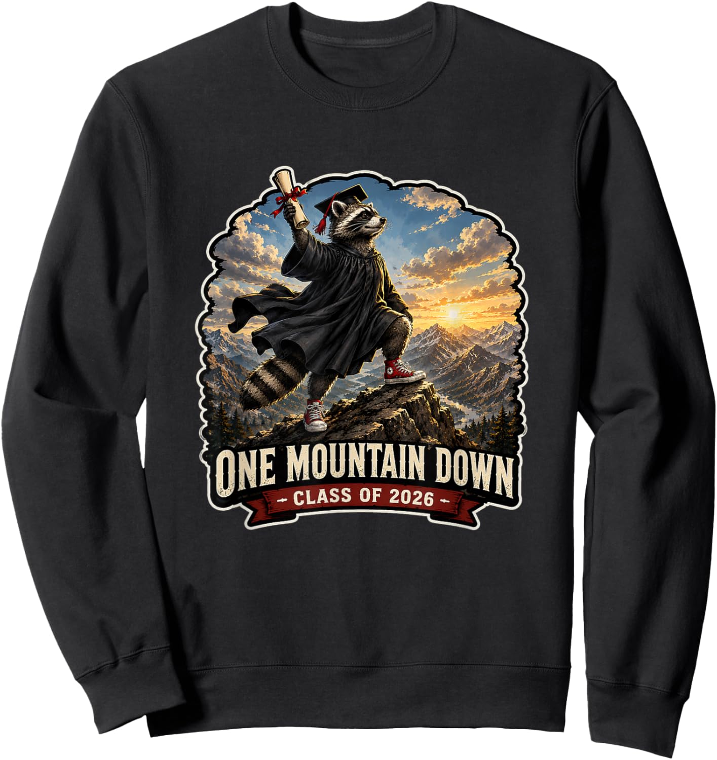 One Mountain Down Graduation Gift Class of 2026 Sweatshirt - Sweatshirt | Black