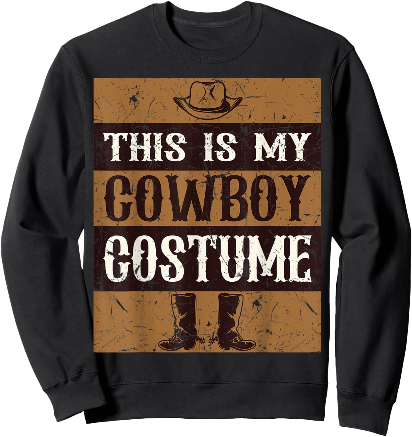 This Is My Cowboy Costume Country Western Costume Men Women Sweatshirt - Sweatshirt | Black