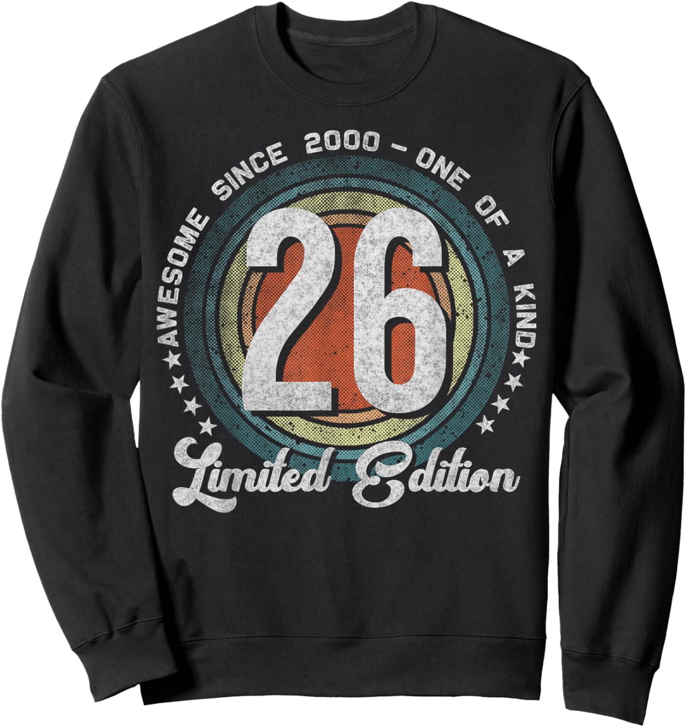 26 Year Old Gifts Vintage 2000 Limited Edition 26th Birthday Sweatshirt - Sweatshirt | Black